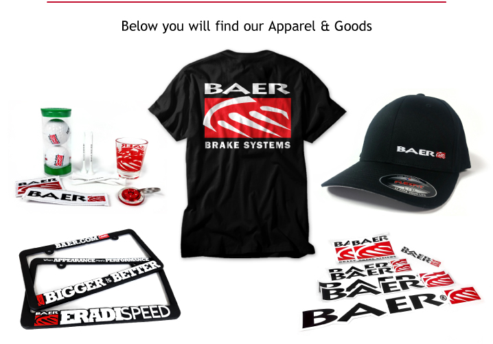 Apparel and Goods - Baer Brakes